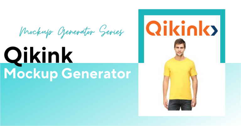 Qikink Mockup Generator