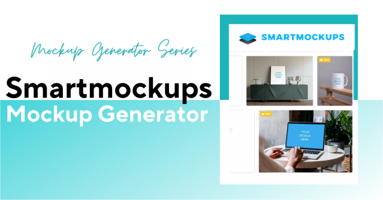 Smartmockups Mockup Generator