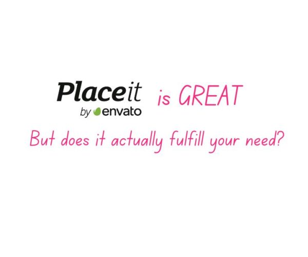 placeit is great but