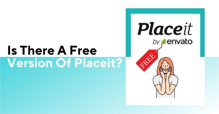 Is-There-A-Free-Version-Of-Placeit