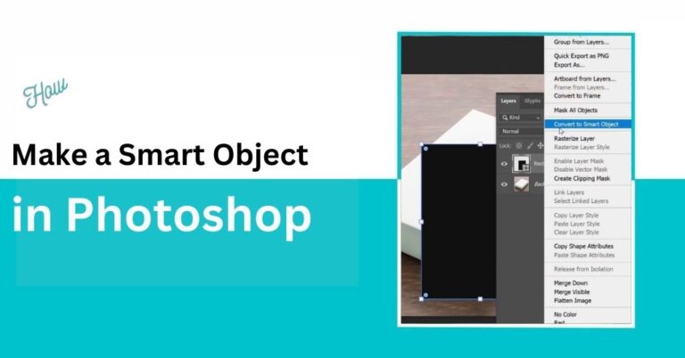 How to Make a Smart Object in Photoshop